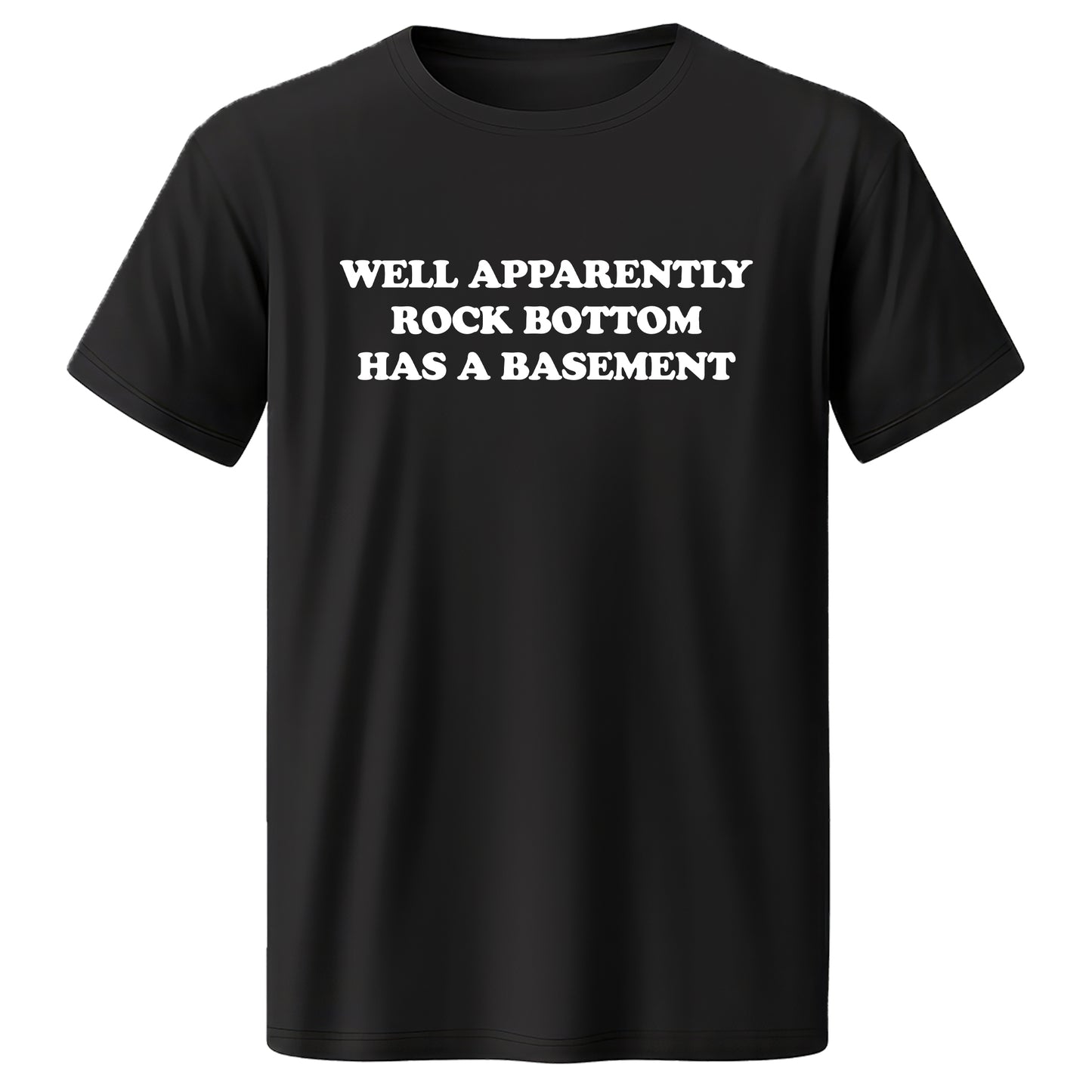 Rock Bottom Basement Quality T-Shirt